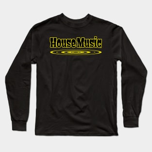 House Music Graphic Long Sleeve T-Shirt